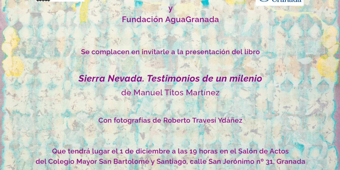 PRESENTACIÓN «SIERRA NEVADA. TESTIMONIOS DE UN MILENIO»