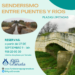 RUTA «SENDERISMO ENTRE PUENTES Y RÍOS» 2022