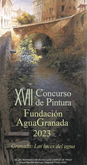 XVII CONCURSO DE PINTURA FUNDACIÓN AGUA GRANADA 2023 «GRANADA: LAS LUCES DEL AGUA»
