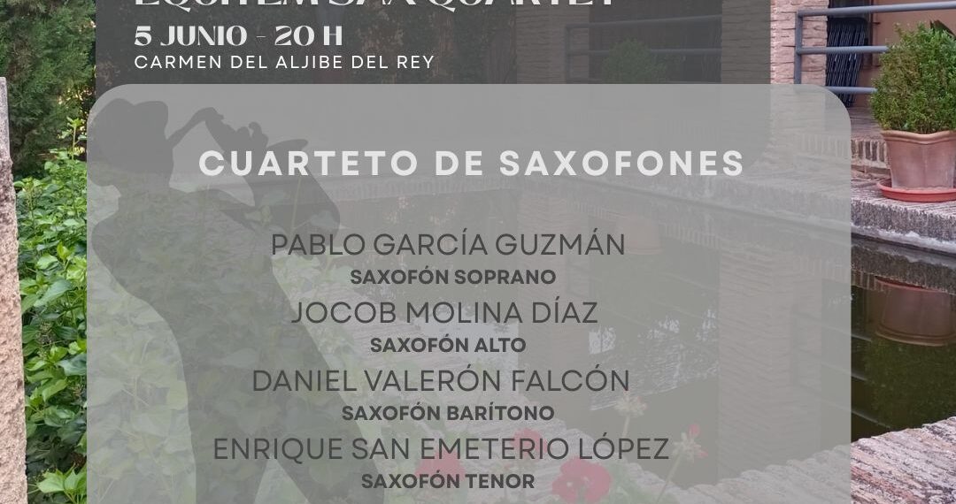 5 Junio, Concierto Equitem Sax Quartet