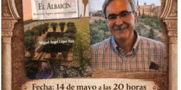 Miguel Ángel López Ruz presenta su libro «El Albaicín: recorridos, lugares, personajes y vivencias» en el Carmen del Aljibe del Rey