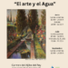 Fundación AguaGranada presenta la exposición «El arte y el agua»